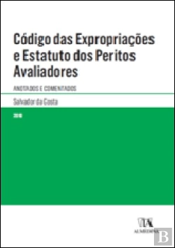Bertrand.pt - Códigos das Expropriações e Estatuto dos Peritos Avaliadores