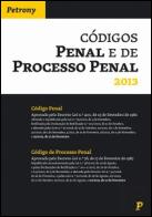Códigos Penal e de Processo Penal 2013