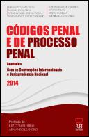 Códigos Penal e de Processo Penal - Anotados