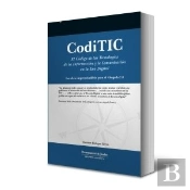 Coditic: El Codigo De Las Tecnologias De La Informacion Y La Comunicacion En La Era Digital (La Obra