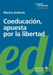 Coeducaciùn, Apuesta Por La Libertad