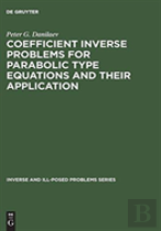 Coefficient Inverse Problems For Parabolic Type Equations And Their Application