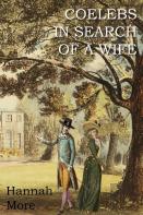 Coelebs In Search Of A Wife
