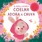 Coelha Adora a Chuva