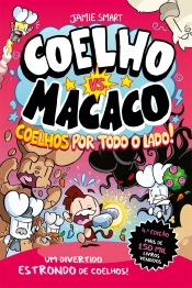Coelho vs. Macaco - Coelhos por todo o lado!