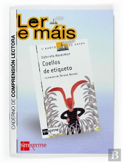 Bertrand.pt - Coellos De Etiqueta. Caderno De Comprensión Lectora