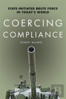 Coercing Compliance