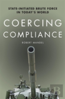 Coercing Compliance