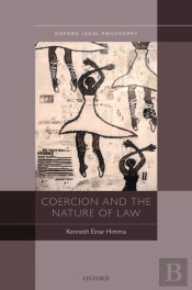 Coercion And The Nature Of Law