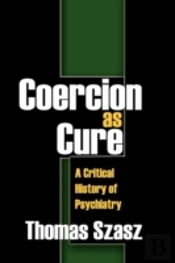 Coercion As Cure