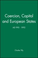 Coercion, Capital And European States, A.D. 990 - 1992