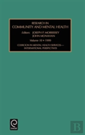 Coercion In Mental Health Services