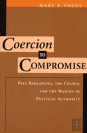 Coercion To Compromise