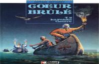 Coeur Brûlé - Tome 02 : La Petite Guerre