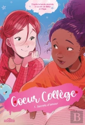 Coeur Collège Tome 1 : Secrets D'Amour