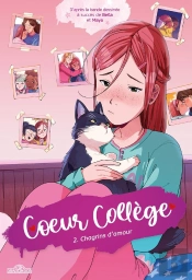 Coeur Collège Tome 2 : Chagrins D'Amour