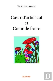 Coeur D'Artichaut Et Coeur De Fraise
