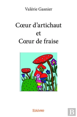 Bertrand.pt - Coeur D'Artichaut Et Coeur De Fraise