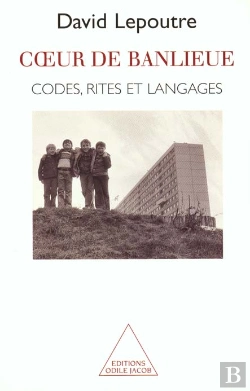 Bertrand.pt - Coeur De Banlieue : Codes, Rites Et Langages