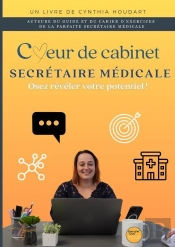 Coeur De Cabinet - Secrétaire Médicale