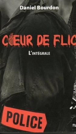 Bertrand.pt - Coeur De Flic : L'Intégrale