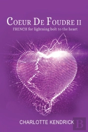 Coeur De Foudre Ii