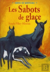 Coeur De Mustang T.3- Sabots De Glace
