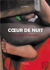 Coeur De Nuit : Escapade À Yaoundé