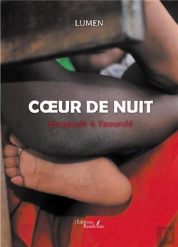 Bertrand.pt - Coeur De Nuit : Escapade À Yaoundé