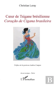 Coeur De Tsigane Brésilienne ; Coracao De Cigana Brasileira