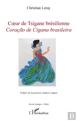 Bertrand.pt - Coeur De Tsigane Brésilienne ; Coracao De Cigana Brasileira