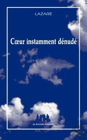 Coeur Instamment Denude
