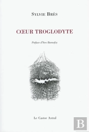 Coeur Troglodyte