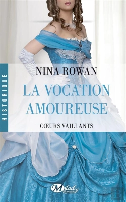 Bertrand.pt - Coeurs Vaillants T.3 ; La Vocation Amoureuse