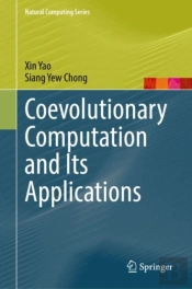 Coevolutionary Computation And Its Applications