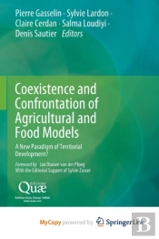 Coexistence And Confrontation Of Agricultural And Food Models