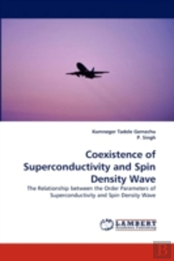 Bertrand.pt - Coexistence Of Superconductivity And Spin Density Wave