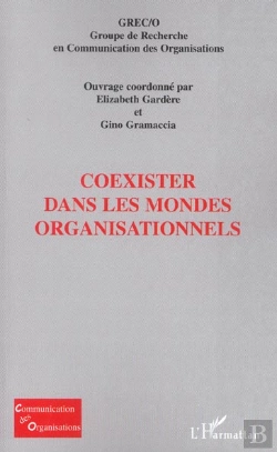 Bertrand.pt - Coexister Dans Les Mondes Organisationnels