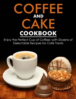 Bertrand.pt - Coffe And Cake Cookbook