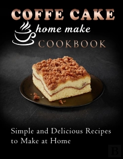 Bertrand.pt - Coffe Cake Home Make Cookbook