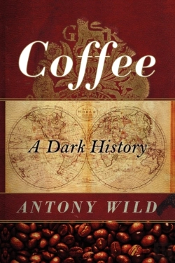 Bertrand.pt - Coffee 8211 A Dark History