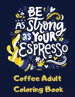 Bertrand.pt - Coffee Adult Coloring Book