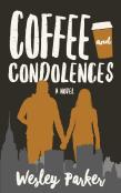 Coffee And Condolences