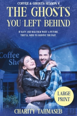 Bertrand.pt - Coffee And Ghosts 4: The Ghosts You Left