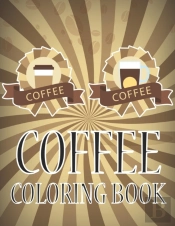 Coffee Coloring Book