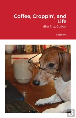 Bertrand.pt - Coffee, Croppin', And Life  But First, C