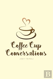 Coffee Cup Conversations