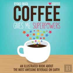 Bertrand.pt - Coffee Gives Me Superpowers