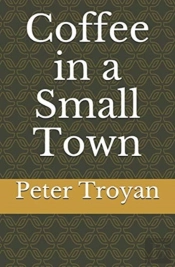 Coffee In A Small Town