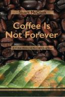 Coffee Is Not Forever